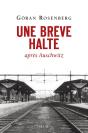 Une Brève Halte Après Auschwitz - Preview