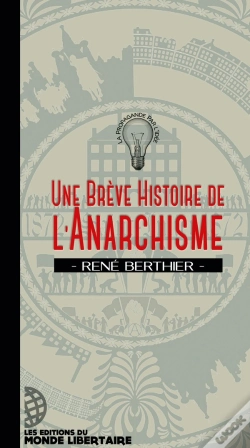 Capa do artigo Une Brève Histoire De L'Anarchisme