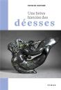 Une Breve Histoire Des Deesses - Preview