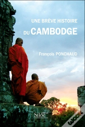 Une Brève Histoire Du Cambodge
