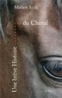 Une Breve Histoire : Du Cheval - Preview