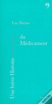Capa do artigo Une Breve Histoire : Une Brève Histoire Du Médicament