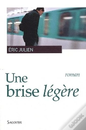 Une Brise Légère