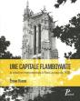 Une Capitale Flamboyante - Preview