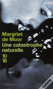 Une Catastrophe Naturelle