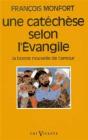 Une Catechese Selon L'Evangile - Preview
