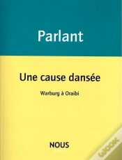 Capa do artigo Une Cause Dansée ; Warburg À Oraibi