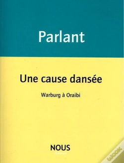 Capa do artigo Une Cause Dansée ; Warburg À Oraibi