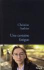 Une Certaine Fatigue - Preview