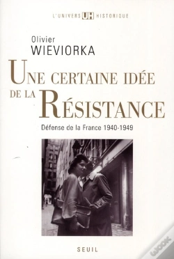Capa do artigo Une Certaine Idée De La Résistance ; Défense De La France 1940-1949