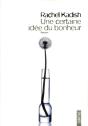 Une Certaine Idee Du Bonheur - Preview