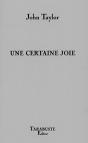 Une Certaine Joie - John Taylor - Preview