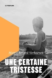Une Certaine Tristesse