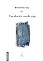 Une Chambre Sous La Neige - Preview