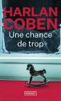 Une Chance De Trop - Preview