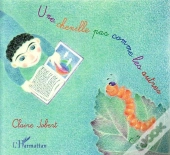 Une Chenille Pas Comme Les Autres