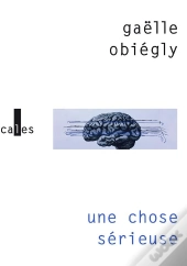 Une Chose Sérieuse