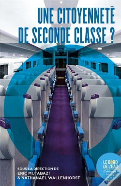 Capa do artigo Une Citoyennété De Seconde Classe ?