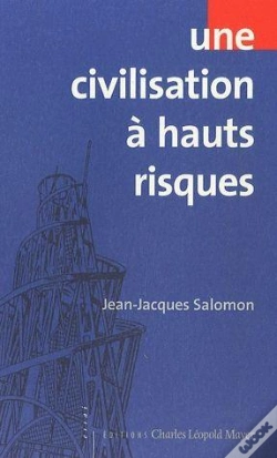 Capa do artigo Une Civilisation À Hauts Risques