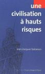Une Civilisation À Hauts Risques - Preview