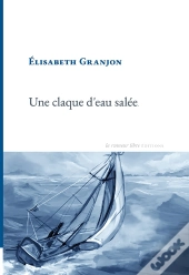 Une Claque D'Eau Salée