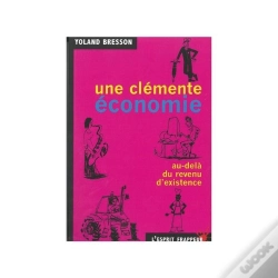 Capa do artigo Une Clémente Économie ; Au-Delà Du Revenu D'Existence