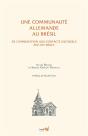 Une Communauté Allemande Au Brésil ; De L'Immigration Aux Contacts Culturels Xixe-Xxe Siècle - Preview