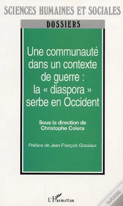 Capa do artigo Une Communaute Dans Un Contexte De Guerre : La Diaspora Serbe En Occident
