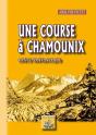 Une Course À Chamounix ; Conte Fantastique - Preview