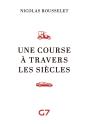 Une Course À Travers Les Siècles - Preview