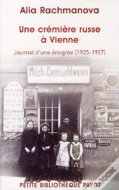 Une Crémière Russe À Vienne ; Journal D'Une Émigrée (1925-1927)