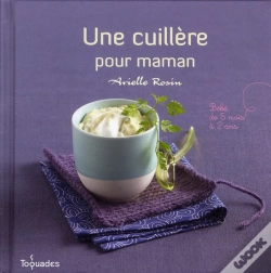 Capa do artigo Une Cuillère Pour Maman ; Bébé De 5 Mois À 2 Ans