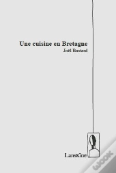 Une Cuisine En Bretagne