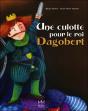 Une Culotte Pour Le Roi Dagobert - Preview