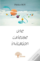 Une Curieuse Invitation