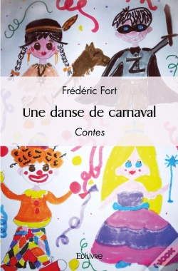 Capa do artigo Une Danse De Carnaval : Contes