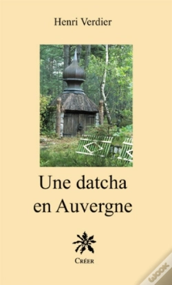 Capa do artigo Une Datcha En Auvergne