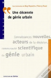 Capa do artigo Une Decennie De Genie Urbain ; Connaissances Nouvelles ; Acteurs De La Decision De La Communaute Scientifique