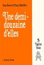 Une Demi-Douzaine D'Elles Tome 5 ; Ugoline Saine - Preview