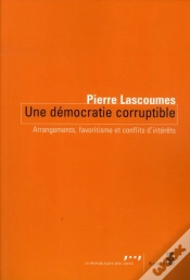 Capa do artigo Une Démocratie Corruptible ; Arrangements, Favoritisme Et Conflits D