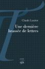 Une Dernière Brassée De Lettres - Preview