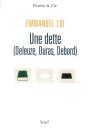 Une Dette (Deleuze, Debord, Duras) - Preview