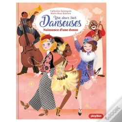 Capa do artigo Une, Deux, Trois Danseuses Tome 16 : Naissance D'Une Danse