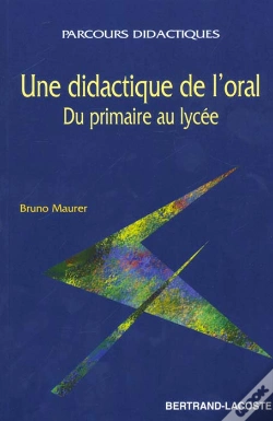 Capa do artigo Une Didactique A L'Oral ; Du Primaire Au Lycee