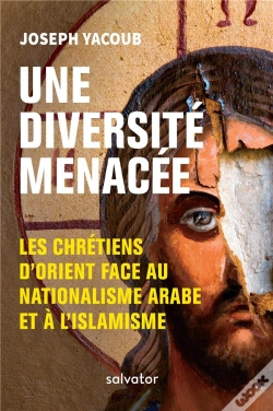 Capa do artigo Une Diversité Menacée ; Les Chrétiens D'Orient Face Au Nationalisme Arabe Et À L'Islamisme