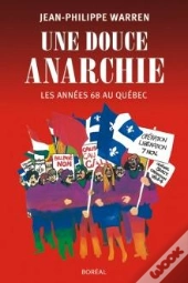 Une Douce Anarchie