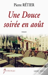 Une Douce Soiree En Aout