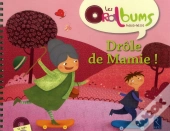 Une Drôle De Mamie