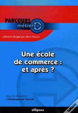 Capa do artigo Une École De Commerce Et Après ?