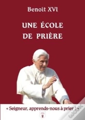 Capa do artigo Une École De Prière : «Seigneur, Apprends-Nous À Prier !»